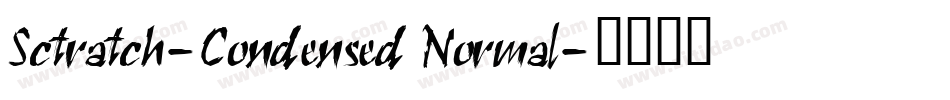 Sctratch-Condensed Normal字体转换